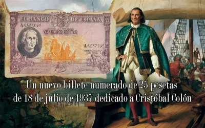 Un nuevo billete numerado de 25 pesetas de 18 de julio de 1937 dedicado a Cristóbal Colón